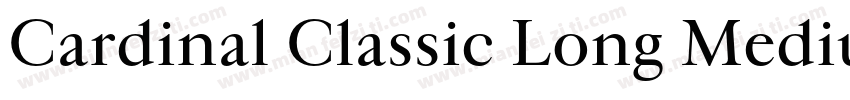 Cardinal Classic Long Medium字体转换